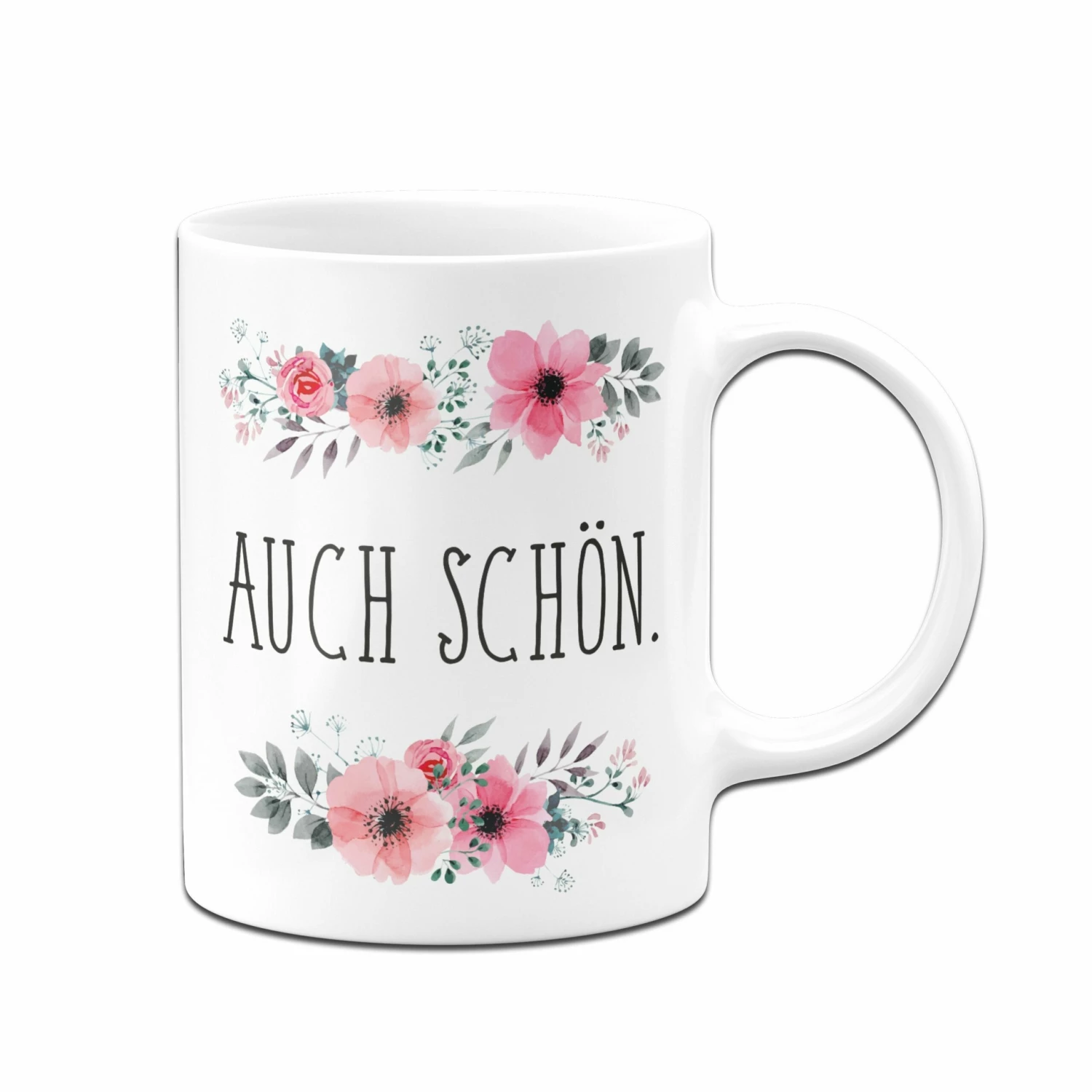 Tasse - Auch Schön. - Blumig 4 Tasse - Auch Schön. - Blumig – Bild 4