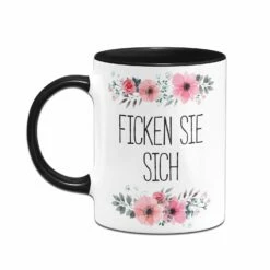 Tasse - Ficken Sie Sich - Blumig -Becher Geschäft Fickensiesich schwarz 161462