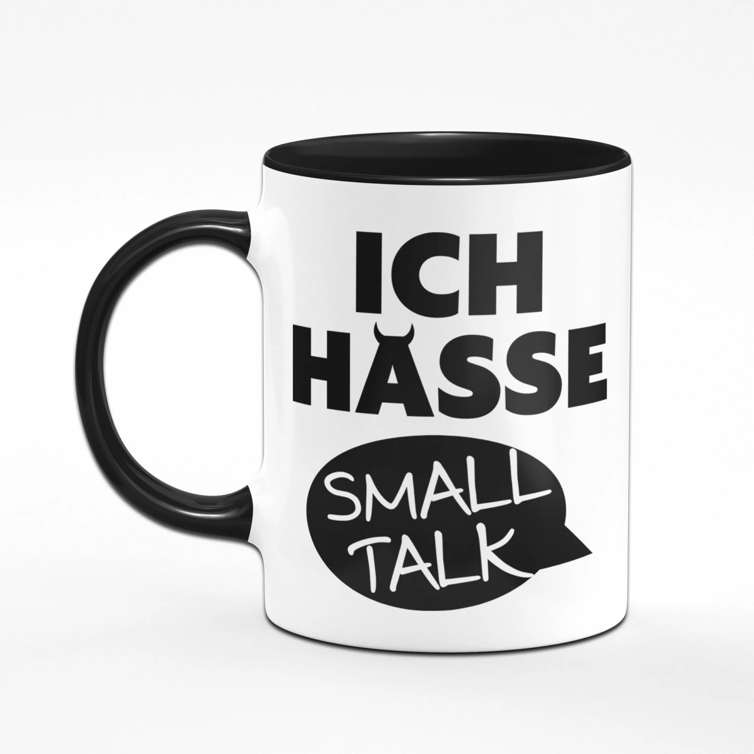 Tasse - Ich Hasse Smalltalk. 2 Tasse - Ich Hasse Smalltalk. – Bild 2
