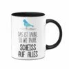 Tasse - Sei Wie Taube, Scheiss Auf Alles