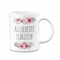 Tasse - Allerbeste Floristin - Blumig 7 Tasse - Allerbeste Floristin - Blumig -Becher Geschäft Tasse703 Mockup front weiss 413378