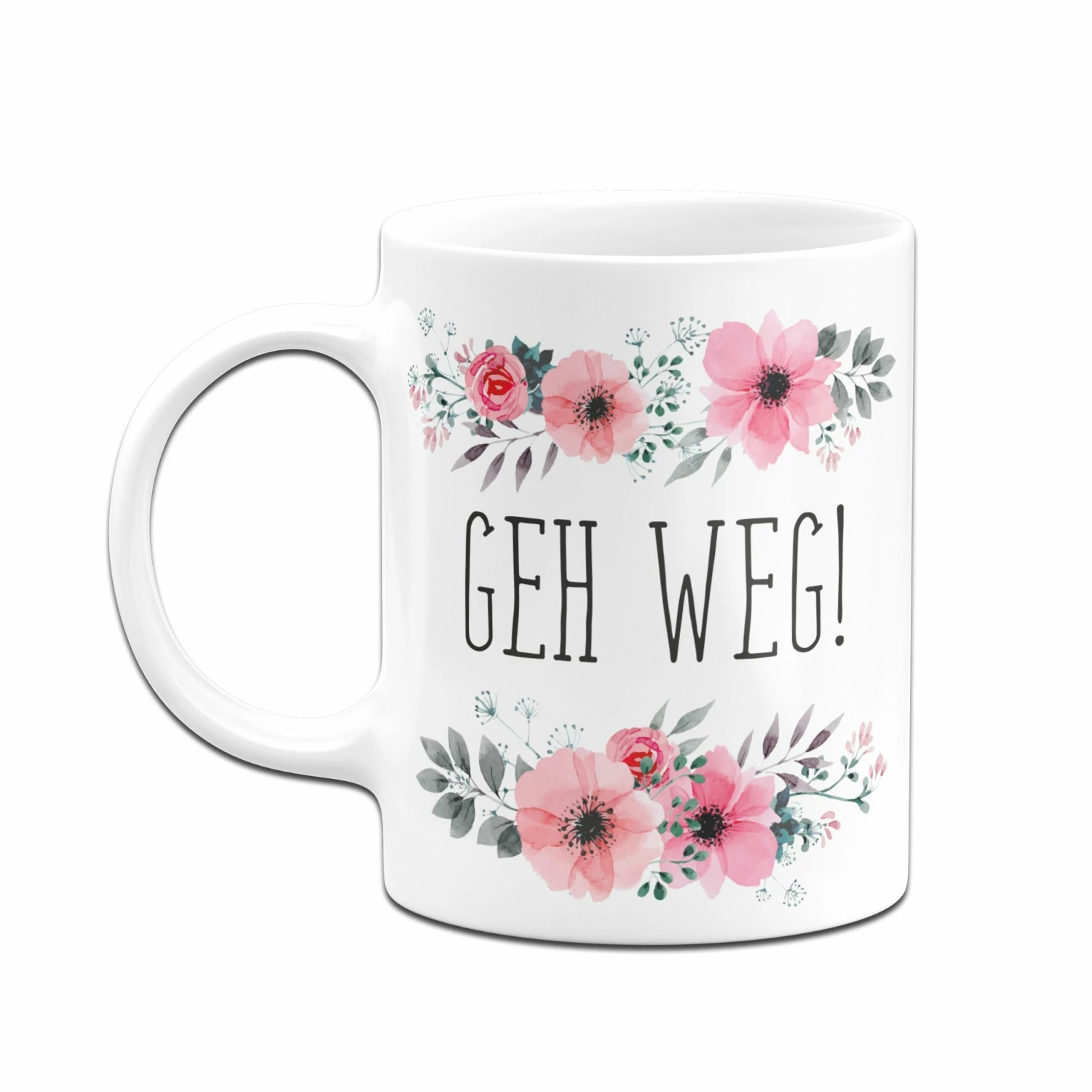 Tasse - Geh Weg! - Blumig 6 Tasse - Geh Weg! - Blumig – Bild 6
