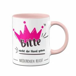 Becher Geschäft 38 Tasse - Bitte Nicht Die Hand Geben. Niederknien Reicht.