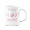 Tasse - Es Ist Nur Eine Phase