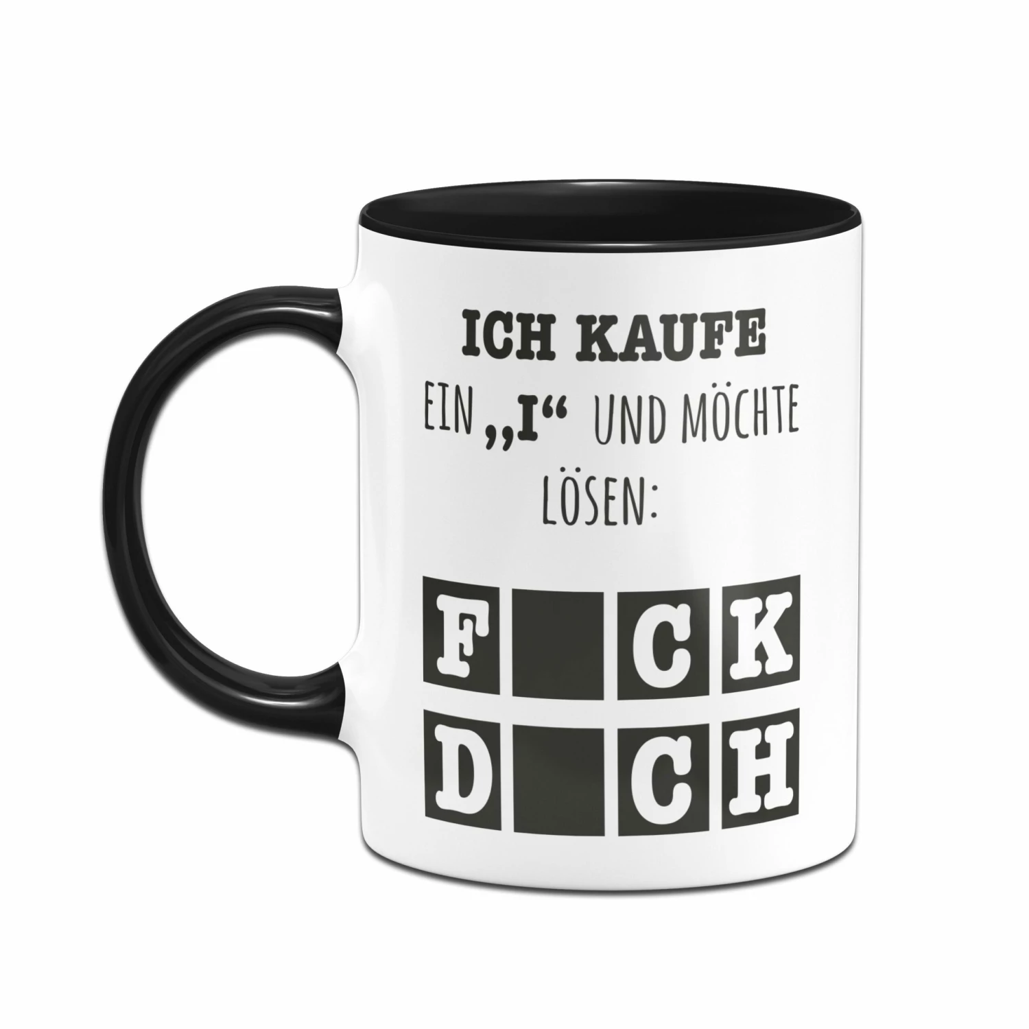 Tasse - Ich Kaufe Ein "i" Und Möchte Lösen 2 Tasse - Ich Kaufe Ein "i" Und Möchte Lösen – Bild 2