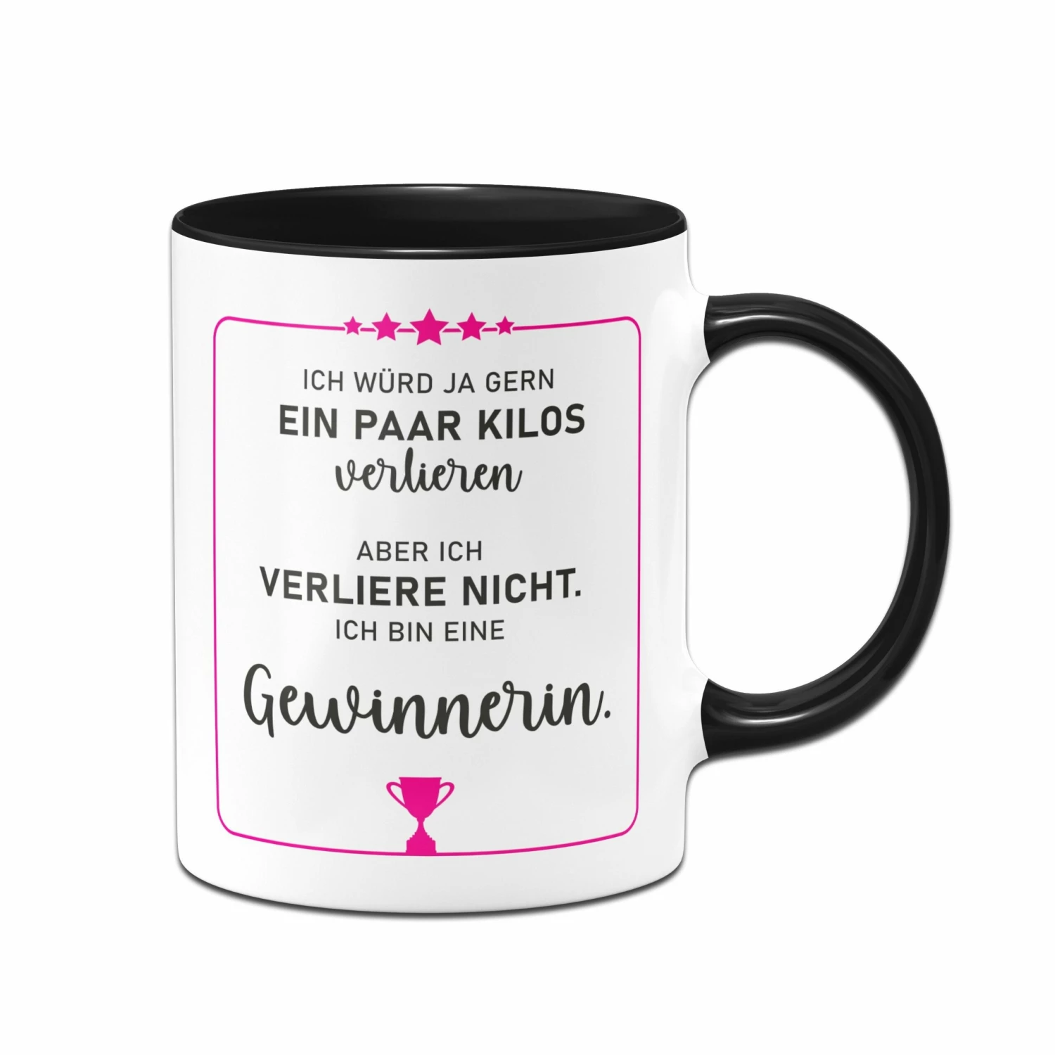 Tasse - Ich Würd Ja Gern Ein Paar Kilos Verlieren, Aber Ich Verliere Nicht. Ich Bin Eine Gewinnerin. 3 Tasse - Ich Würd Ja Gern Ein Paar Kilos Verlieren, Aber Ich Verliere Nicht. Ich Bin Eine Gewinnerin. – Bild 3
