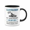 Tasse - Kartfahren Ist Kein Hobby. Es Ist Ein Post-Apokalyptischer Überlebens-Skill