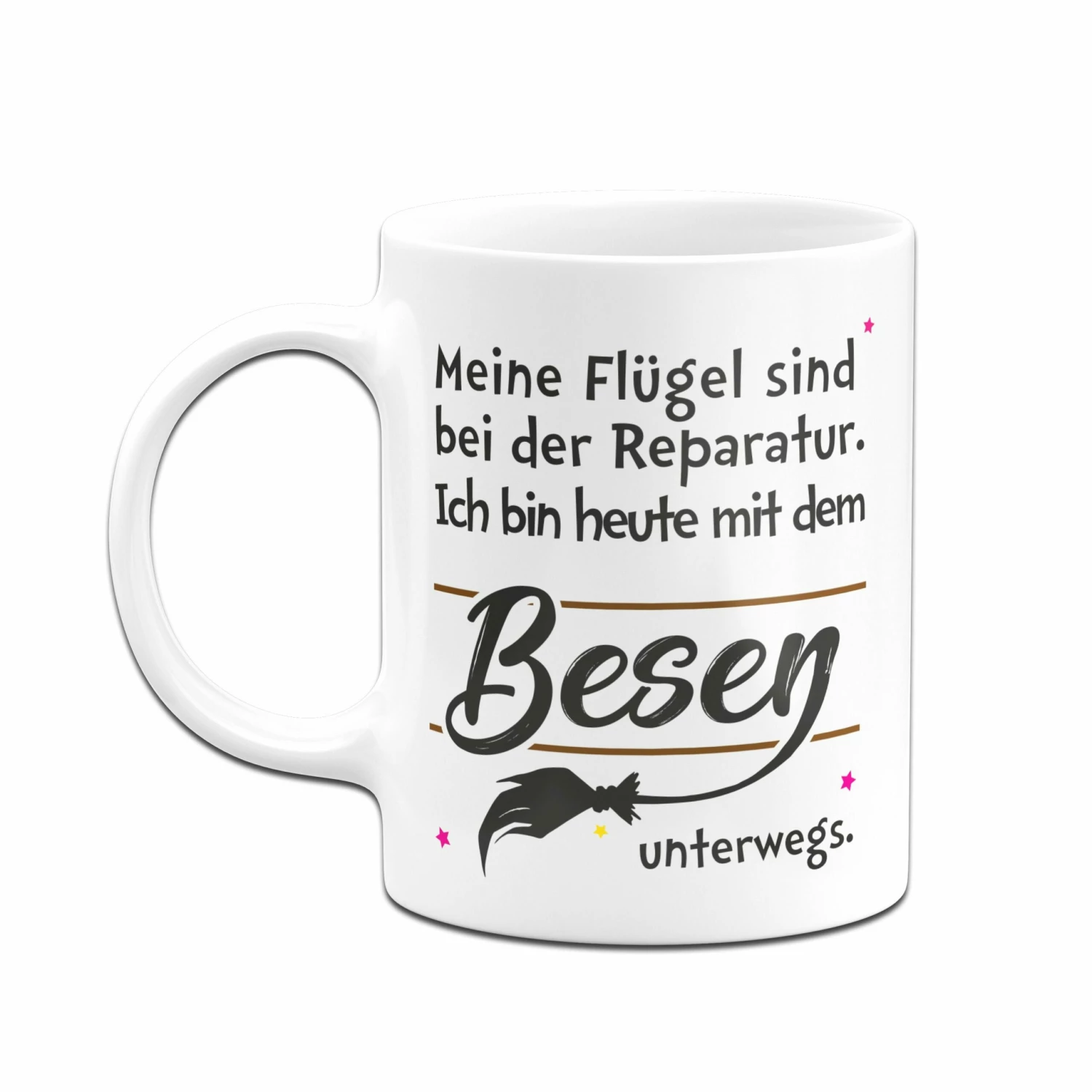 Tasse - Meine Flügel Sind Bei Der Reparatur. 4 Tasse - Meine Flügel Sind Bei Der Reparatur. – Bild 4