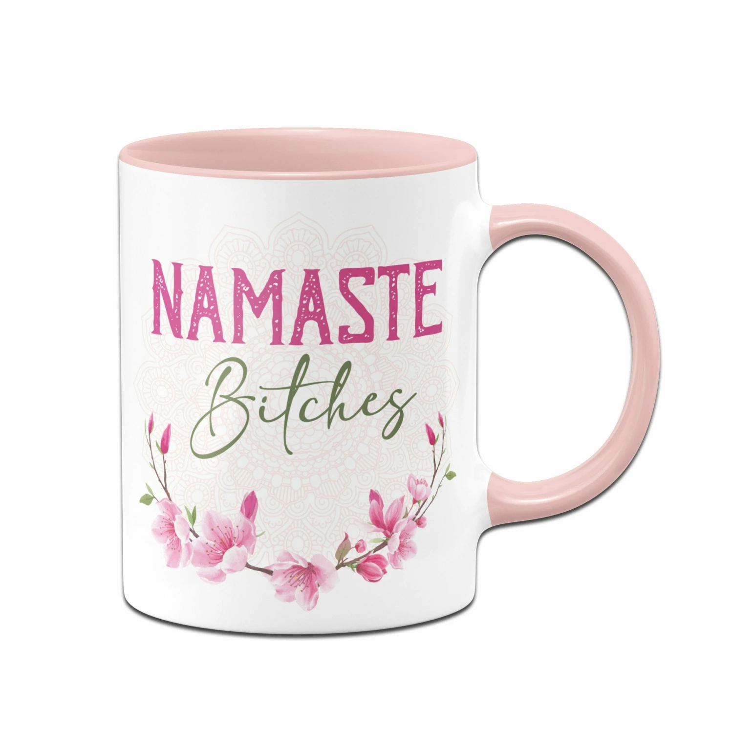 Tasse - Namaste Bitches! 1 Tasse - Namaste Bitches!