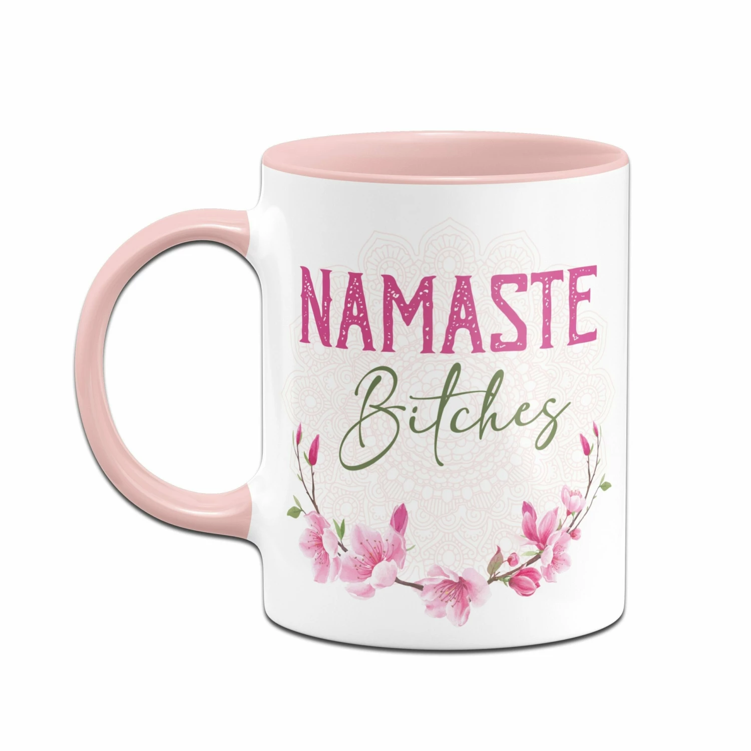 Tasse - Namaste Bitches! 2 Tasse - Namaste Bitches! – Bild 2
