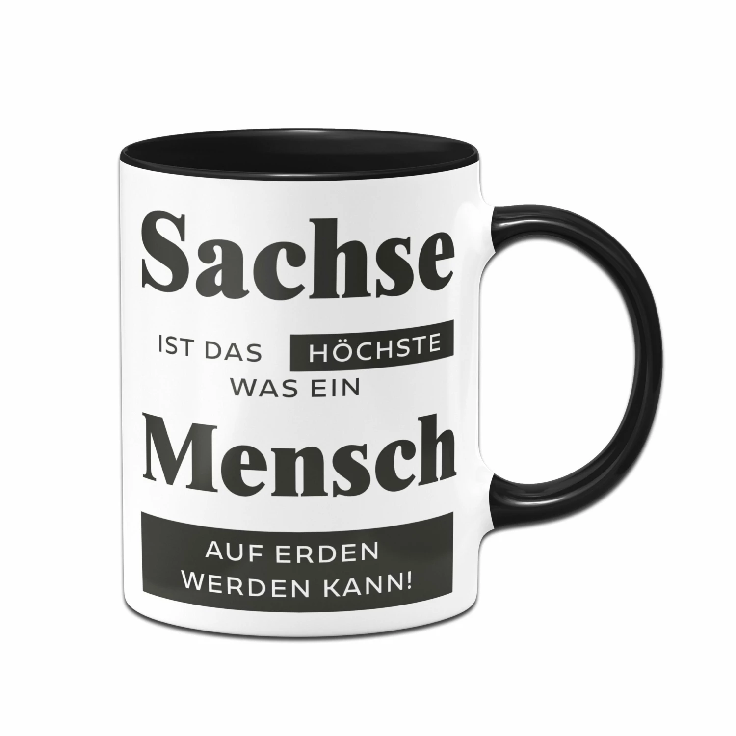 Tasse - Sachse Ist Das Höchste, Was Ein Mensch Auf Erden Werden Kann. 4 Tasse - Sachse Ist Das Höchste, Was Ein Mensch Auf Erden Werden Kann. – Bild 4