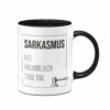 Tasse - Sarkasmus, Weil Mordanklagen Teuer Sind.