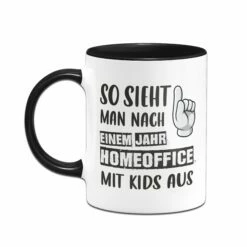 Tasse - So Sieht Man Nach Einem Jahr Homeoffice Mit Kids Aus 6 Tasse - So Sieht Man Nach Einem Jahr Homeoffice Mit Kids Aus -Becher Geschäft Tasse So sieht man nach einem Jahr Homeoffice mit kids aus02 199047