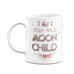 Tasse - STAY WILD MOON CHILD 8 Tasse - STAY WILD MOON CHILD -Becher Geschäft Tasse Stay Wild Moon Child03 475563