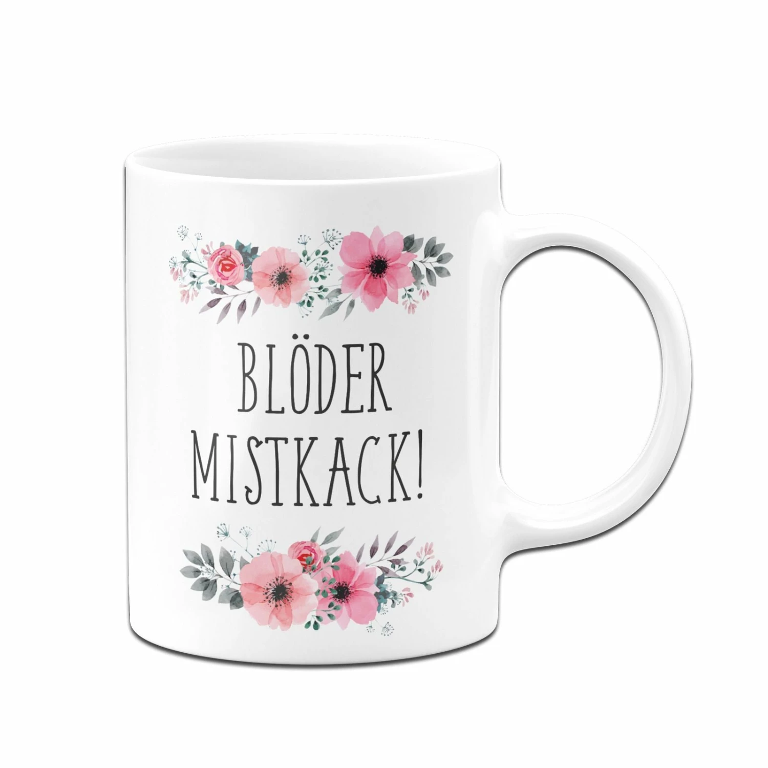 Tasse - Blöder Mistkack 4 Tasse - Blöder Mistkack – Bild 4