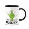 Grinch Tasse - Einen Scheiss Muss Ich. (Mittelfinger)