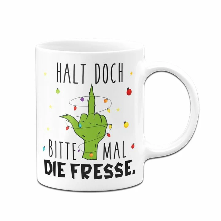 Grinch Tasse - Halt Doch Bitte Mal Die Fresse. (Mittelfinger) 5 Grinch Tasse - Halt Doch Bitte Mal Die Fresse. (Mittelfinger) – Bild 5