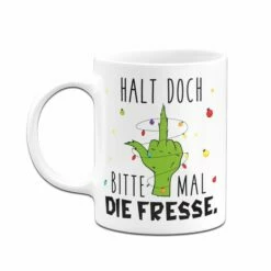 Grinch Tasse - Halt Doch Bitte Mal Die Fresse. (Mittelfinger) 14 Grinch Tasse - Halt Doch Bitte Mal Die Fresse. (Mittelfinger) -Becher Geschäft bild grinch tasse halt doch bitte mal die fresse mittelfinger 454821