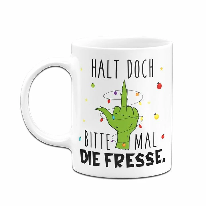 Grinch Tasse - Halt Doch Bitte Mal Die Fresse. (Mittelfinger) 6 Grinch Tasse - Halt Doch Bitte Mal Die Fresse. (Mittelfinger) – Bild 6