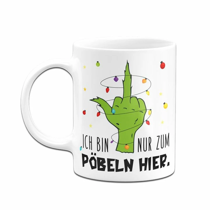 Grinch Tasse - Ich Bin Nur Zum Pöbeln Hier. (Mittelfinger) 5 Grinch Tasse - Ich Bin Nur Zum Pöbeln Hier. (Mittelfinger) – Bild 5