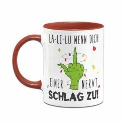 Grinch Tasse - La-Le-Lu Wenn Dich Einer Nervt Schlag Zu! (Mittelfinger) -Becher Geschäft bild grinch tasse la le lu wenn dich einer nervt schlag zu mittelfinger 335947