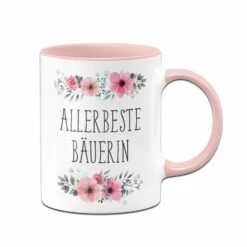 Tasse - Allerbeste Bäuerin - Blumig