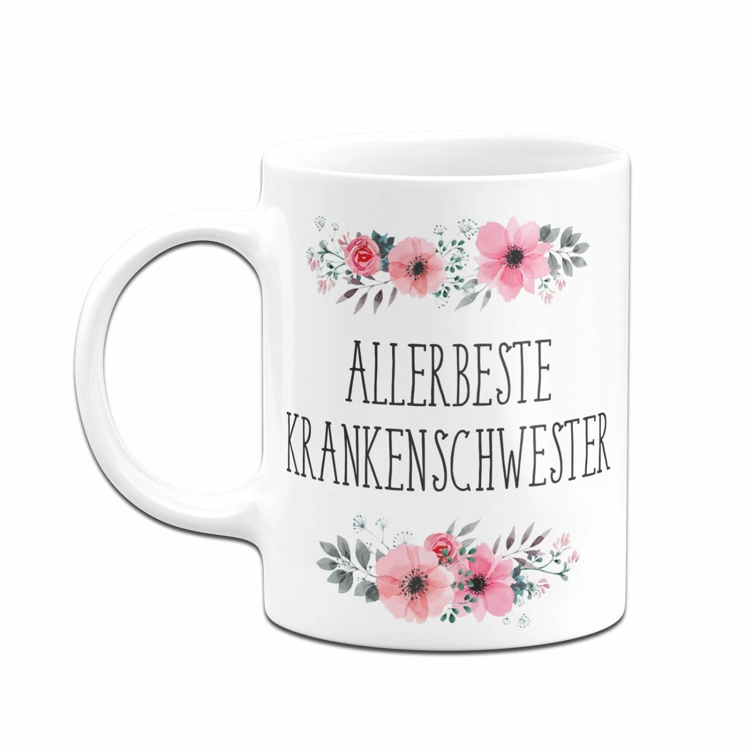 Tasse - Allerbeste Krankenschwester - Blumig 4 Tasse - Allerbeste Krankenschwester - Blumig – Bild 4