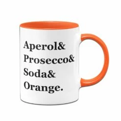 Tasse - Aperol & Prosecco & Soda & Orange. -Becher Geschäft bild tasse aperol prosecco soda orange 496752