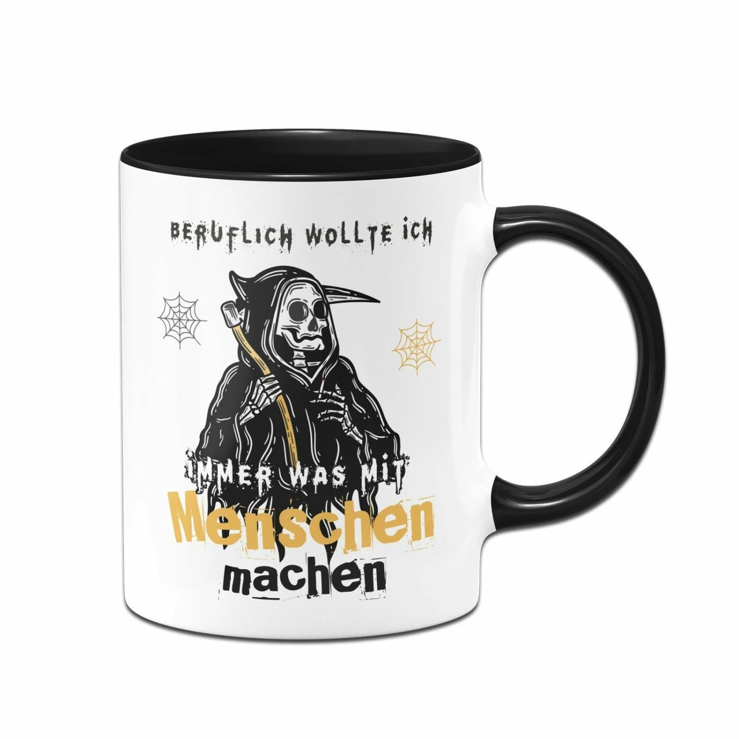 Tasse - Beruflich Wollte Ich Immer Was Mit Menschen Machen 1 Tasse - Beruflich Wollte Ich Immer Was Mit Menschen Machen