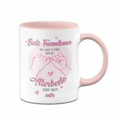 Tasse - Beste Freundinnen Sind Schwer Zu Finden, Denn Die Allerbeste Gehört Bereits Mir