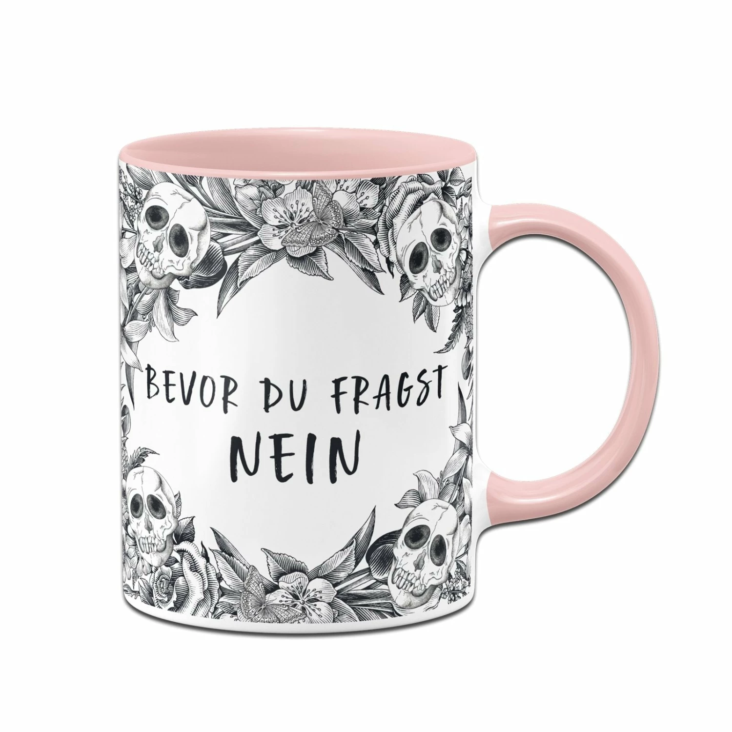 Tasse - Bevor Du Fragst Nein - Skull Statement 5 Tasse - Bevor Du Fragst Nein - Skull Statement – Bild 5
