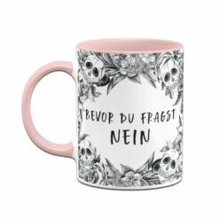 Tasse - Bevor Du Fragst Nein - Skull Statement 12 Tasse - Bevor Du Fragst Nein - Skull Statement -Becher Geschäft bild tasse bevor du fragst nein skull statement 305796