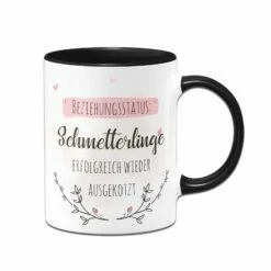 Tasse - Beziehungsstatus: Schmetterlinge Erfolgreich Wieder Ausgekotzt 7 Tasse - Beziehungsstatus: Schmetterlinge Erfolgreich Wieder Ausgekotzt -Becher Geschäft bild tasse beziehungsstatus schmetterlinge ausgekotzt 1 222676