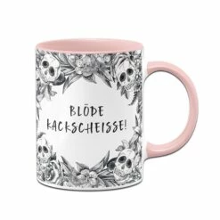 Tasse - Blöde Kackscheisse! - Skull Statement 11 Tasse - Blöde Kackscheisse! - Skull Statement -Becher Geschäft bild tasse blode kackscheisse skull statement 665229