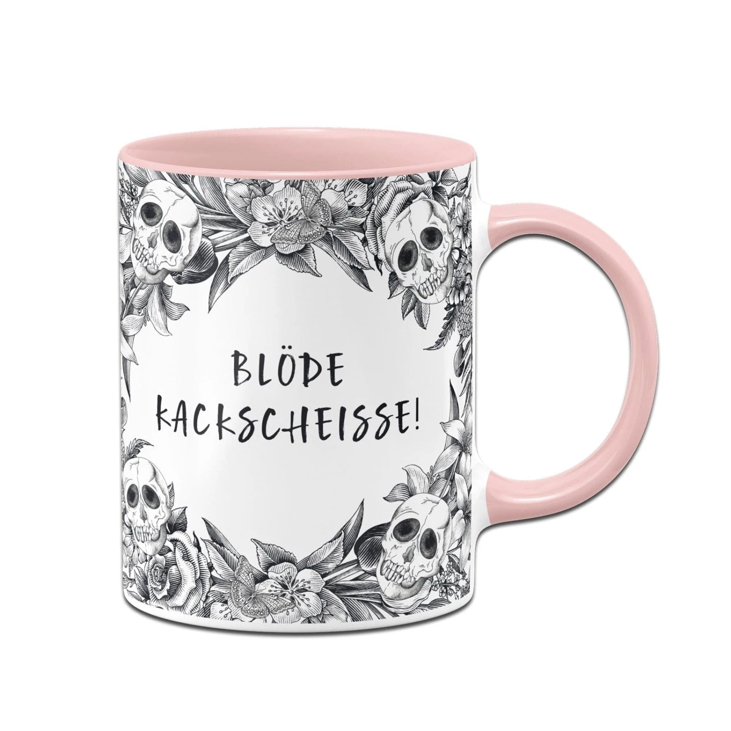 Tasse - Blöde Kackscheisse! - Skull Statement 5 Tasse - Blöde Kackscheisse! - Skull Statement – Bild 5