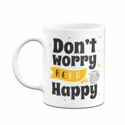Tasse - Don't Worry Beer Happy -Becher Geschäft bild tasse dont worry beer happy 246936