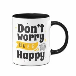 Tasse - Don't Worry Beer Happy