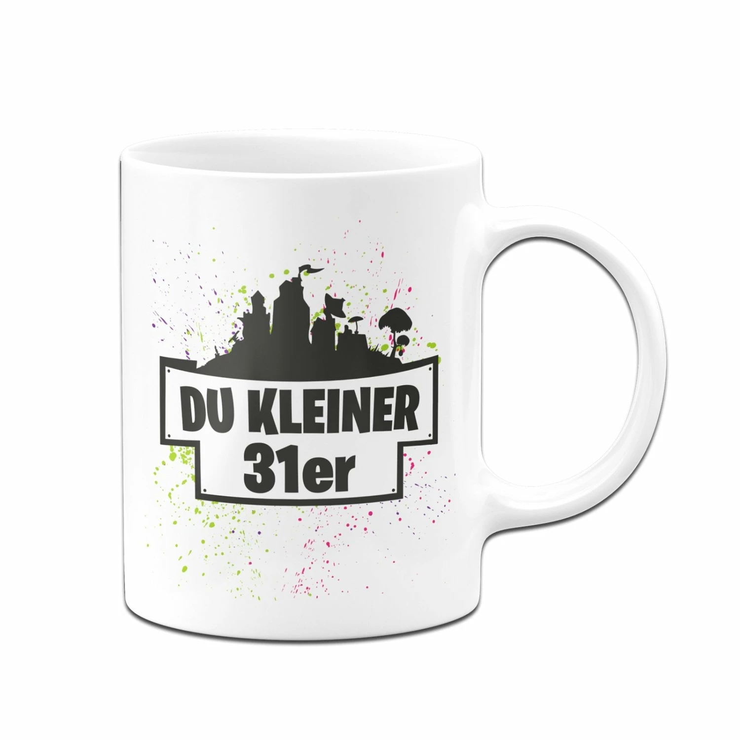 Tasse - Du Kleiner 31er 3 Tasse - Du Kleiner 31er – Bild 3