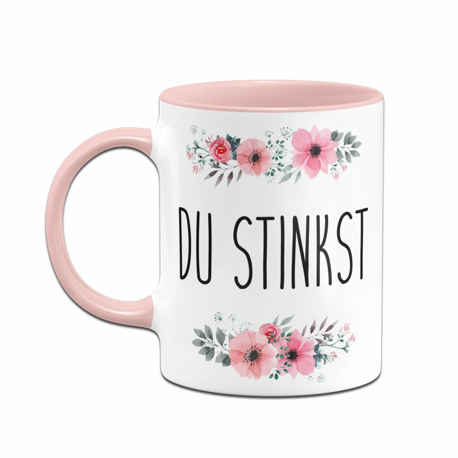 Tasse - Du Stinkst - Blumig 2 Tasse - Du Stinkst - Blumig – Bild 2