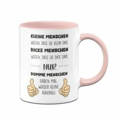 Tasse - Nur Dumme Menschen Haben Mal Wieder Keine Ahnung 7 Tasse - Nur Dumme Menschen Haben Mal Wieder Keine Ahnung -Becher Geschäft bild tasse dumme menschen keine ahnung 0 549833