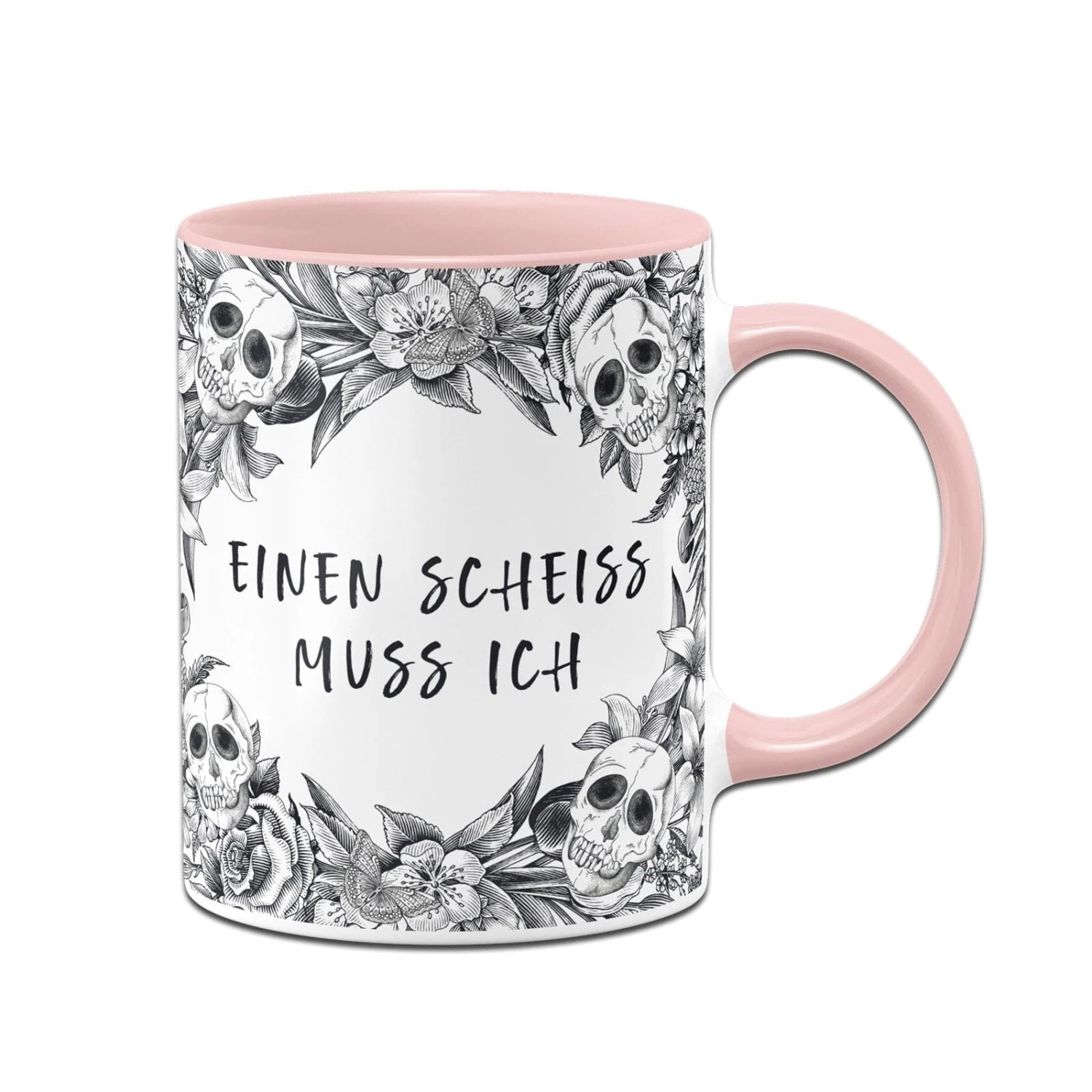Tasse - Einen Scheiss Muss Ich - Skull Statement 5 Tasse - Einen Scheiss Muss Ich - Skull Statement – Bild 5