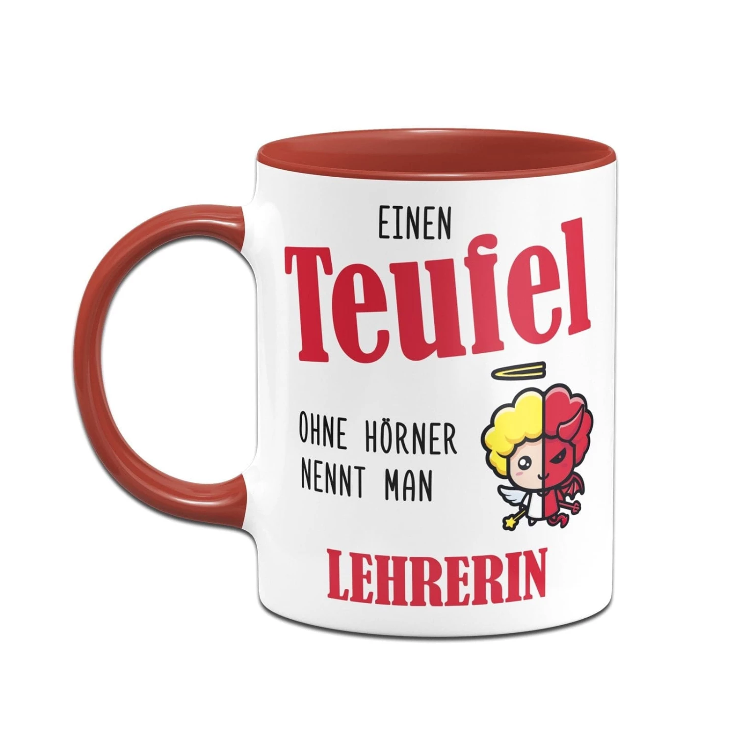 Tasse - Einen Teufel Ohne Hörner Nennt Man Lehrerin 2 Tasse - Einen Teufel Ohne Hörner Nennt Man Lehrerin – Bild 2