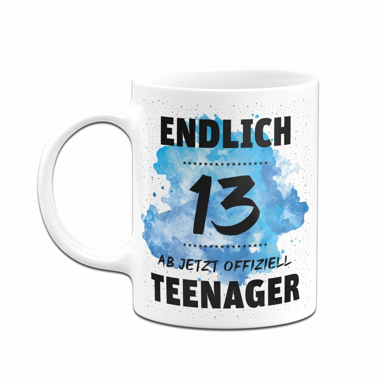 Tasse - Endlich 13 - Ab Jetzt Offiziell Teenager 8 Tasse - Endlich 13 - Ab Jetzt Offiziell Teenager – Bild 8