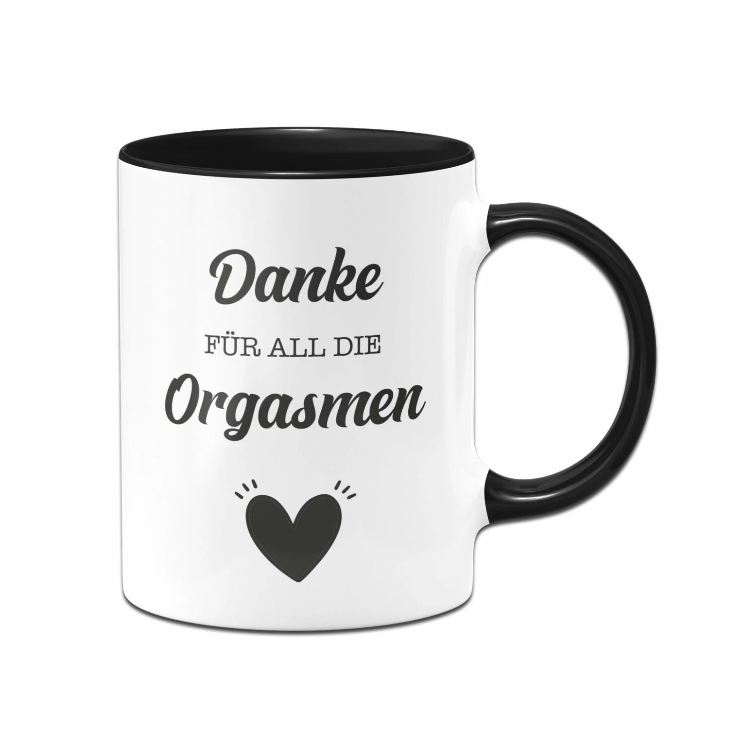 Tasse - Danke Für All Die Orgasmen 1 Tasse - Danke Für All Die Orgasmen