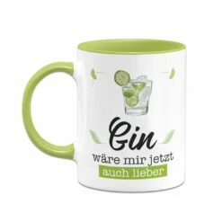 Tasse - Gin Wäre Mir Jetzt Auch Lieber 12 Tasse - Gin Wäre Mir Jetzt Auch Lieber -Becher Geschäft bild tasse gin ware mir jetzt auch lieber 208010