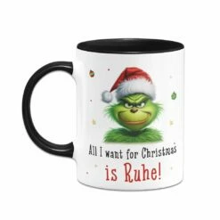 Tasse - Grinch - All I Want For Christmas Is Ruhe! (CS) 10 Tasse - Grinch - All I Want For Christmas Is Ruhe! (CS) -Becher Geschäft bild tasse grinch all i want for christmas is ruhe cs 431776