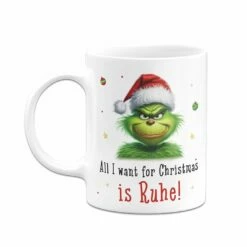 Tasse - Grinch - All I Want For Christmas Is Ruhe! (CS) 16 Tasse - Grinch - All I Want For Christmas Is Ruhe! (CS) -Becher Geschäft bild tasse grinch all i want for christmas is ruhe cs 580448