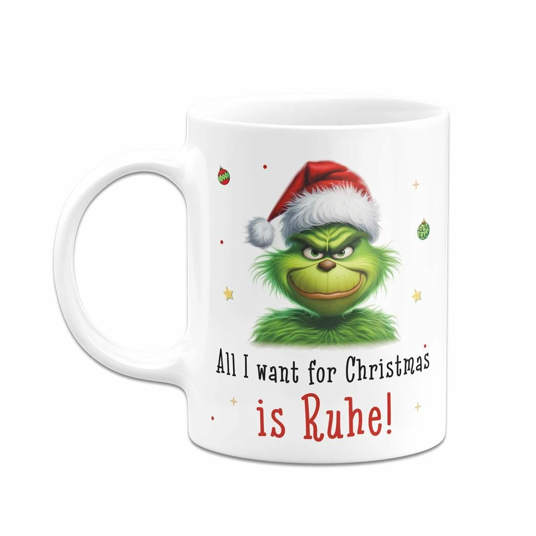 Tasse - Grinch - All I Want For Christmas Is Ruhe! (CS) 8 Tasse - Grinch - All I Want For Christmas Is Ruhe! (CS) – Bild 8
