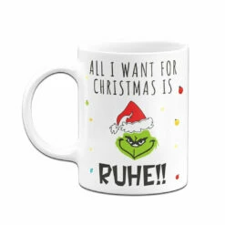 Tasse - Grinch - All I Want For Christmas Is Ruhe! (Gesicht) -Becher Geschäft bild tasse grinch all i want for christmas is ruhe gesicht 791019