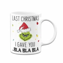 Tasse - Grinch - Last Christmas I Gave You ... Bla Bla Bla (Gesicht) 13 Tasse - Grinch - Last Christmas I Gave You ... Bla Bla Bla (Gesicht) -Becher Geschäft bild tasse grinch last christmas i gave you bla bla bla gesicht 497798
